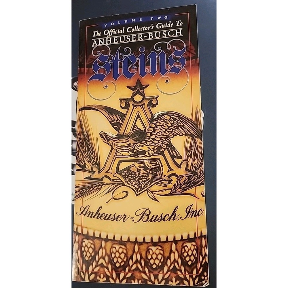 1995 Official Collectors Guide To Anheuser-Busch Steins Volume 2